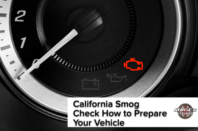 California Smog Check How To Prepare Your Vehicle For The Test Shige 